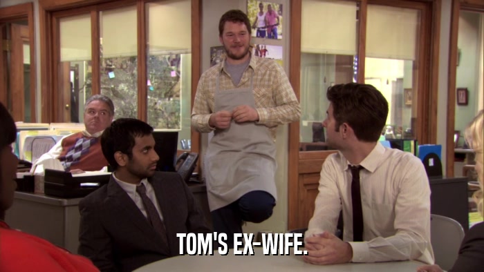 TOM'S EX-WIFE.  