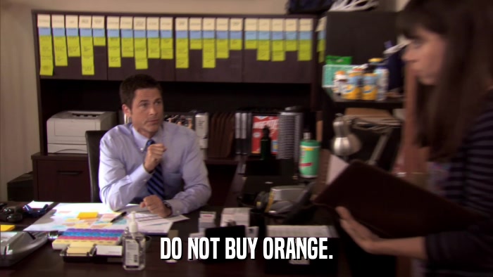 DO NOT BUY ORANGE.  