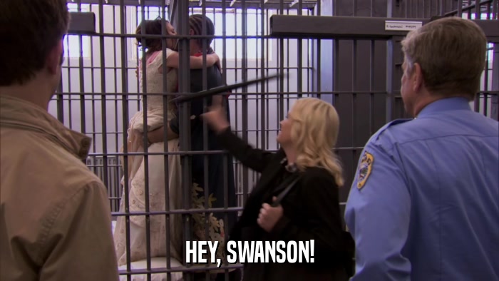 HEY, SWANSON!  