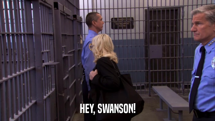 HEY, SWANSON!  