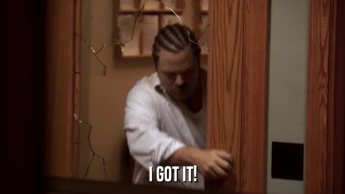 I GOT IT!  