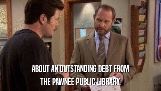 ABOUT AN OUTSTANDING DEBT FROM THE PAWNEE PUBLIC LIBRARY. 