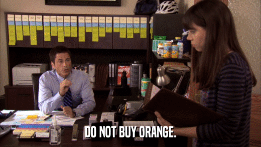 DO NOT BUY ORANGE.  