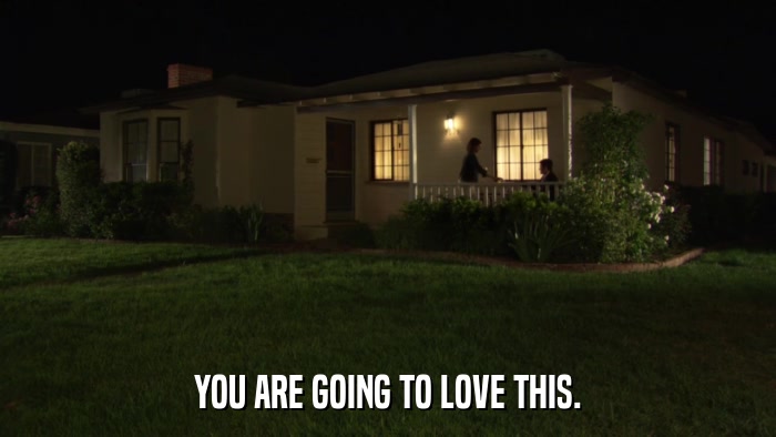 YOU ARE GOING TO LOVE THIS.  