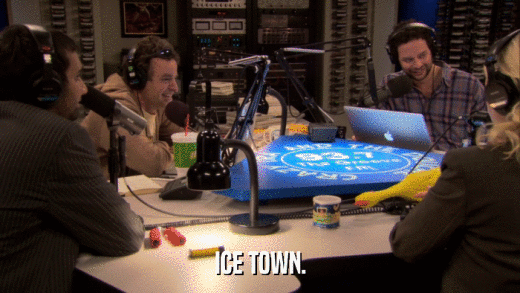ICE TOWN.  