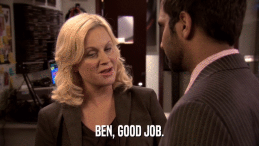 BEN, GOOD JOB.  