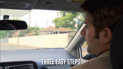 THREE EASY STEPS.  