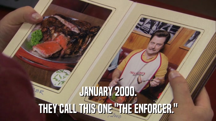 JANUARY 2000. THEY CALL THIS ONE 