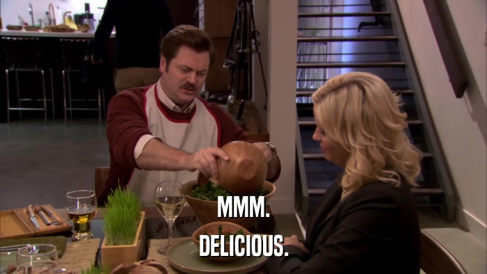 MMM. DELICIOUS. 