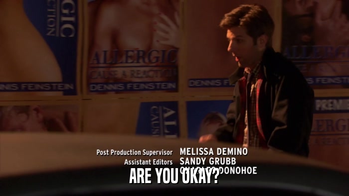 ARE YOU OKAY?  
