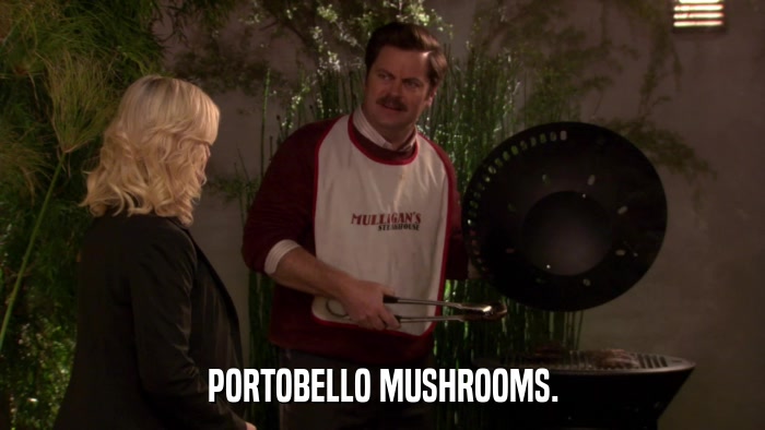 PORTOBELLO MUSHROOMS.  