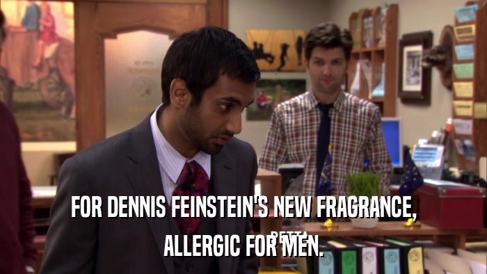 FOR DENNIS FEINSTEIN'S NEW FRAGRANCE, ALLERGIC FOR MEN. 