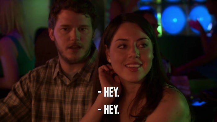 - HEY. - HEY. 