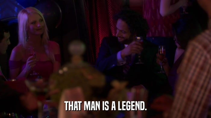 THAT MAN IS A LEGEND.  