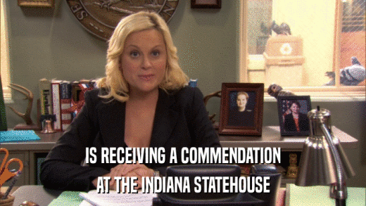 IS RECEIVING A COMMENDATION AT THE INDIANA STATEHOUSE 