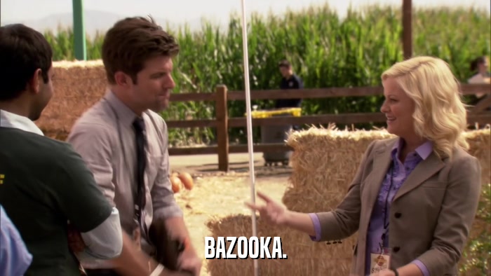 BAZOOKA.  