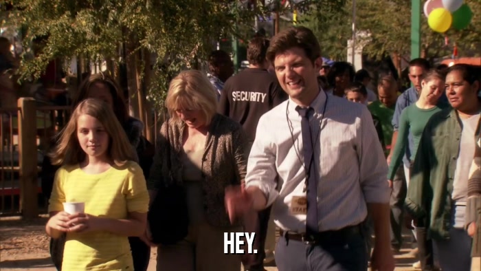 HEY.  