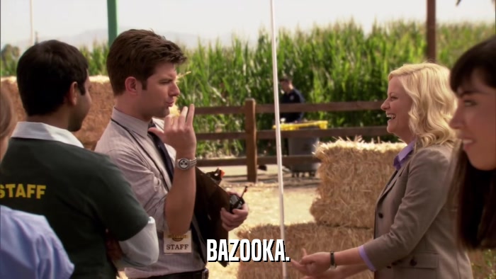 BAZOOKA.  