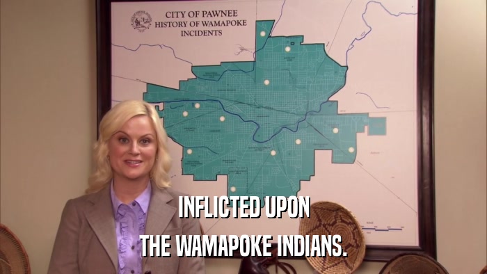 INFLICTED UPON THE WAMAPOKE INDIANS. 