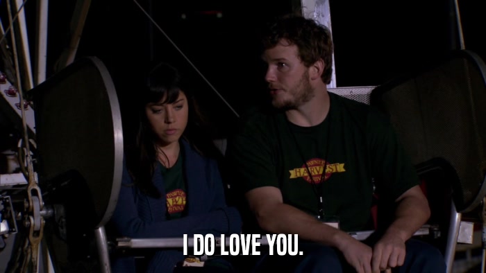 I DO LOVE YOU.  