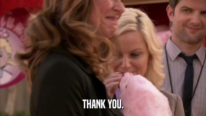THANK YOU.  