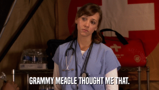 GRAMMY MEAGLE THOUGHT ME THAT.  