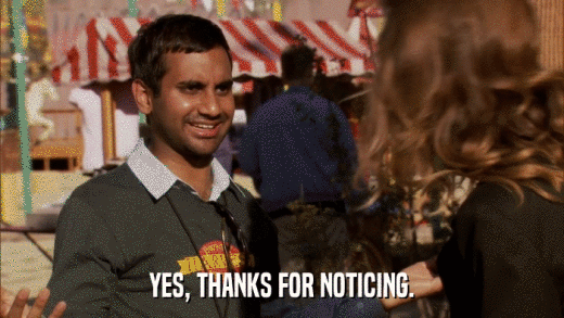 YES, THANKS FOR NOTICING.  