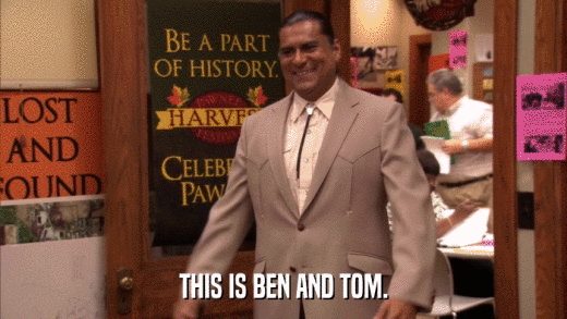 THIS IS BEN AND TOM.  