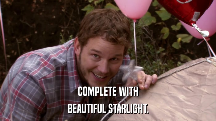 COMPLETE WITH BEAUTIFUL STARLIGHT. 