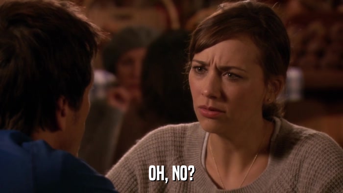 OH, NO?  
