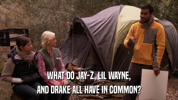 WHAT DO JAY-Z, LIL WAYNE, AND DRAKE ALL HAVE IN COMMON? 