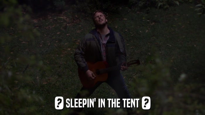 ? SLEEPIN' IN THE TENT ?  
