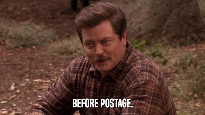 BEFORE POSTAGE.  