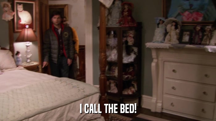 I CALL THE BED!  
