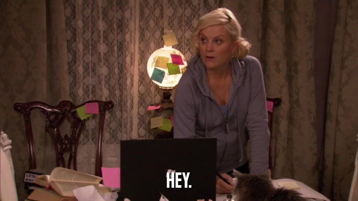 HEY.  