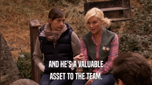 AND HE'S A VALUABLE ASSET TO THE TEAM. 