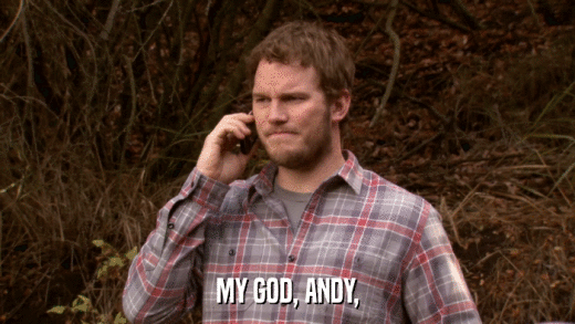 MY GOD, ANDY,  