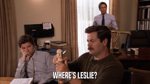 WHERE'S LESLIE?  