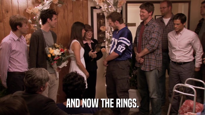 AND NOW THE RINGS.  