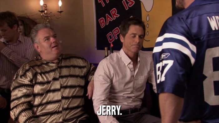 JERRY.  