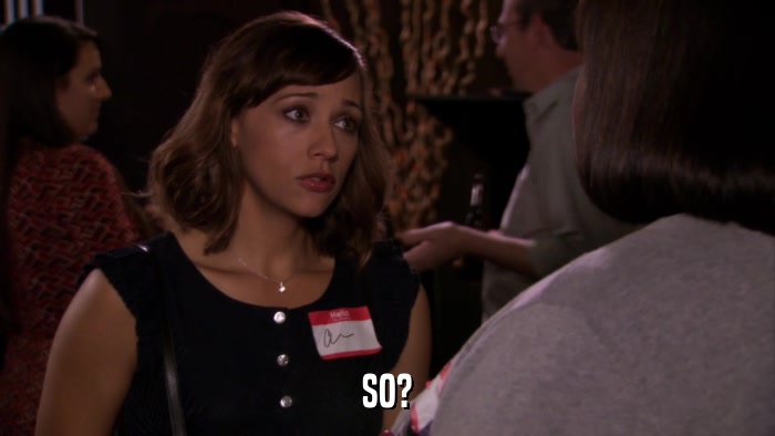 SO?  
