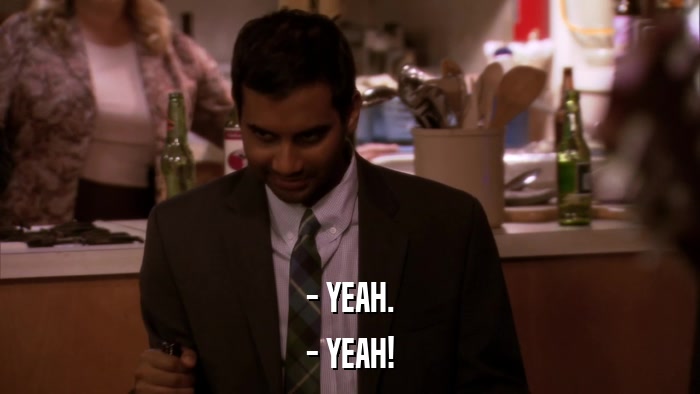 - YEAH. - YEAH! 