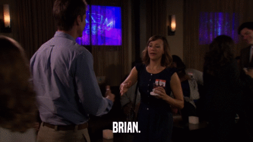 BRIAN.  