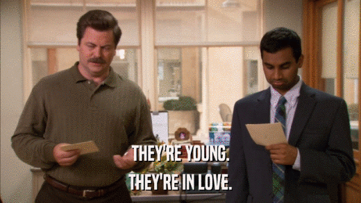 THEY'RE YOUNG. THEY'RE IN LOVE. 