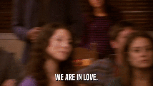 WE ARE IN LOVE.  