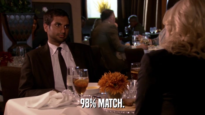 98% MATCH.  