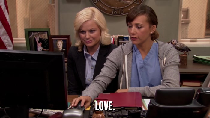LOVE.  