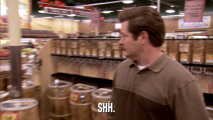 SHH.  
