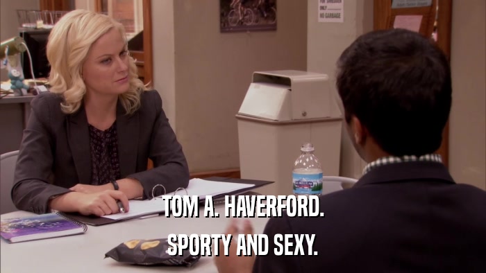 TOM A. HAVERFORD. SPORTY AND SEXY. 