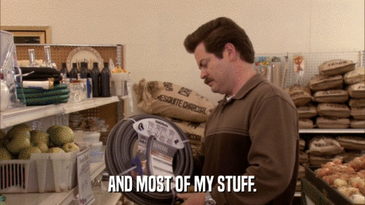 AND MOST OF MY STUFF.  